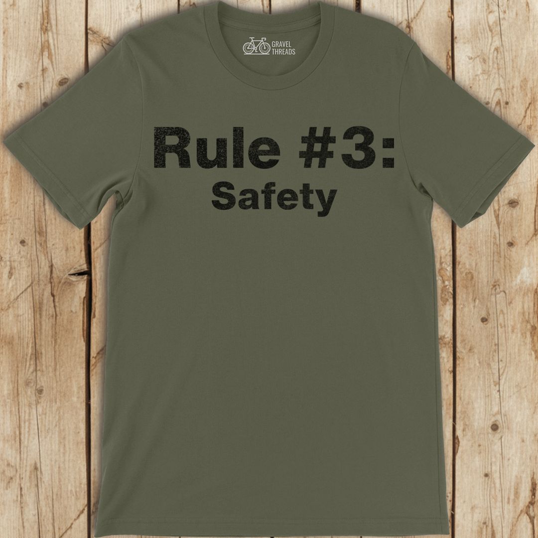 Safety Comes Third T-Shirt