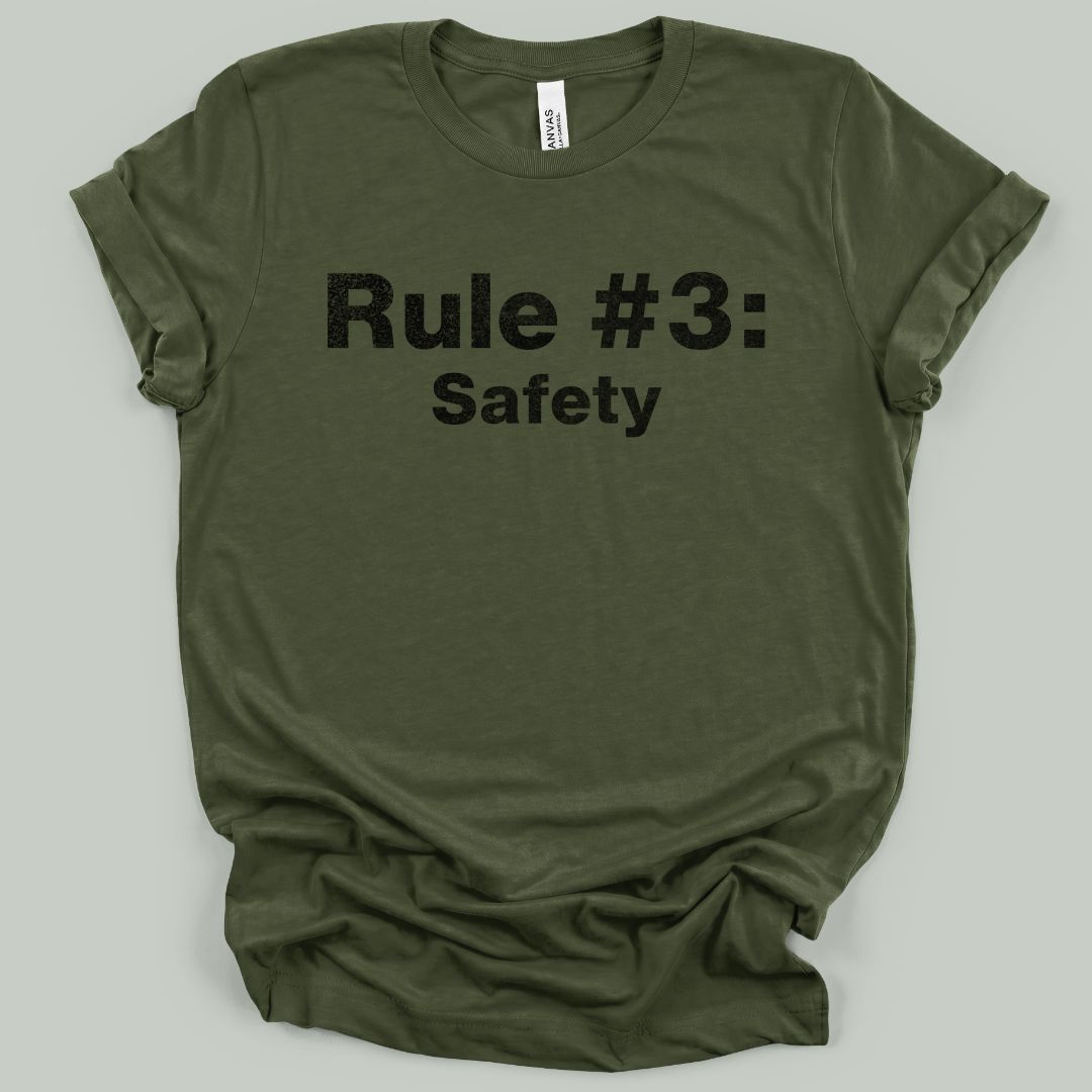 Safety Comes Third T-Shirt