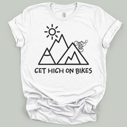Get High On Bikes T-Shirt