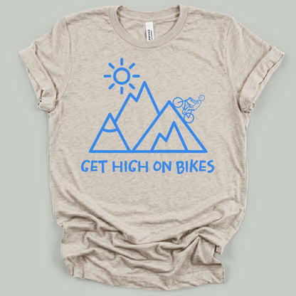 Get High On Bikes T-Shirt