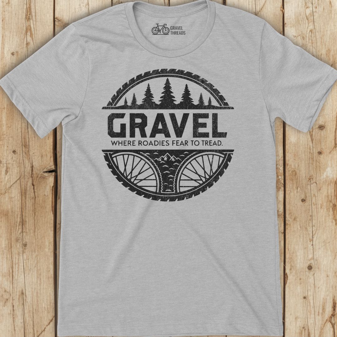 Roadies Fear Gravel T-Shirt