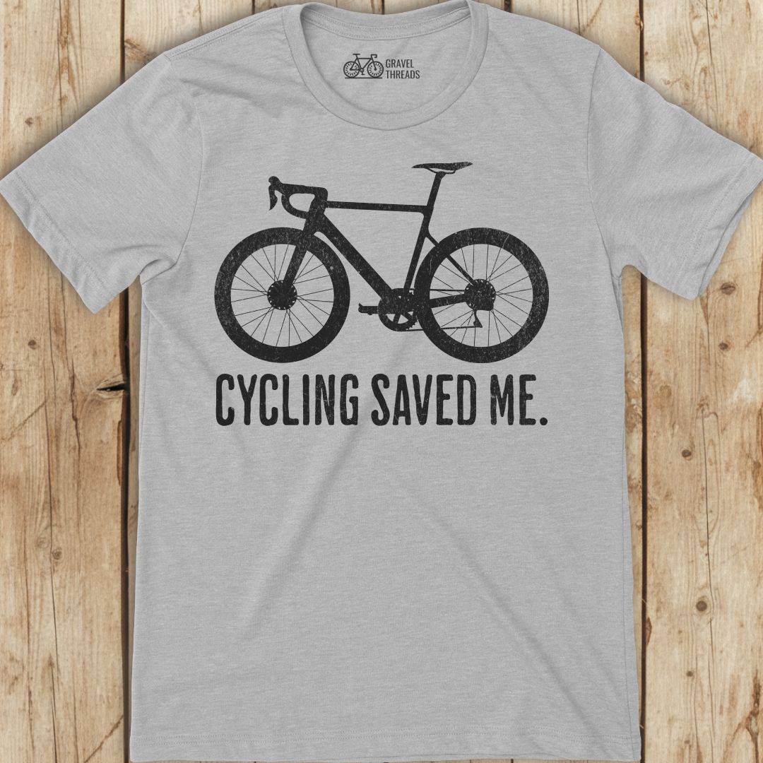 Cycling Saved Me T-Shirt