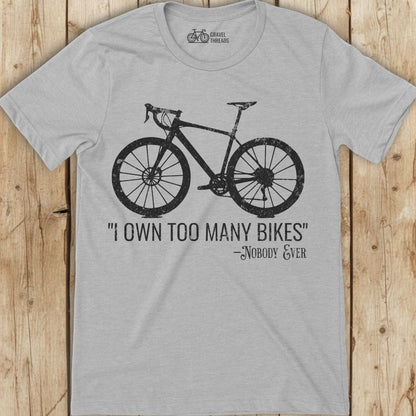 Too Many Bikes T-Shirt