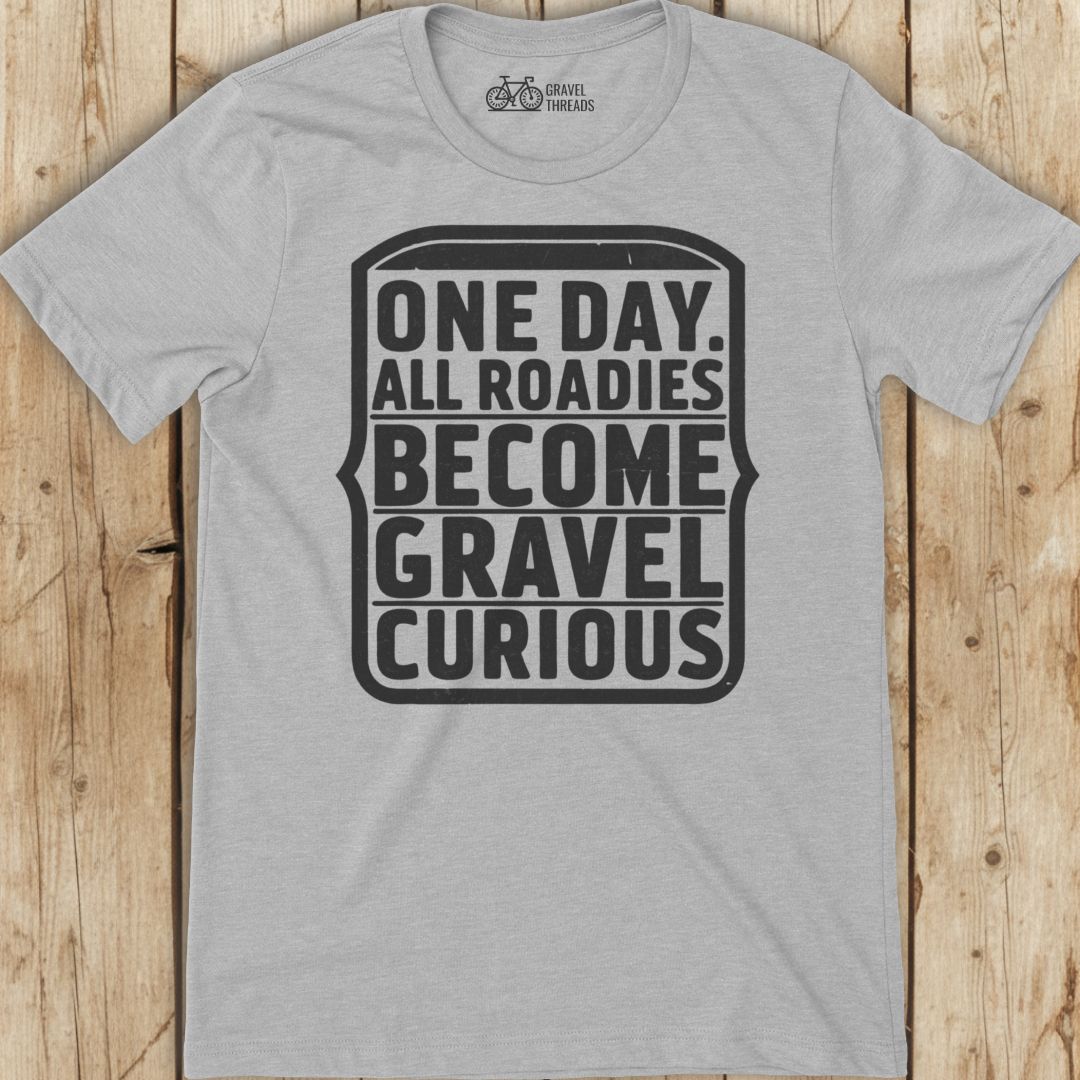 Gravel Curious Roadies T-Shirt