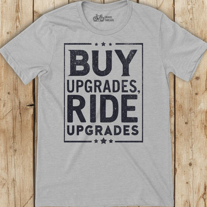 Ride Upgrades T-Shirt