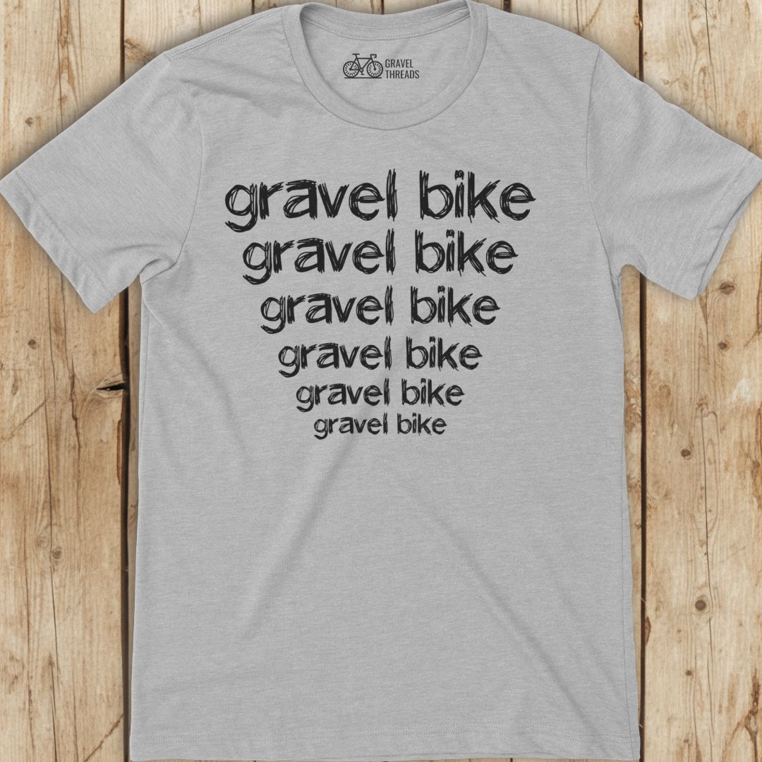 Gravel Bike Mantra T-Shirt