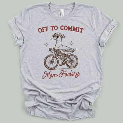 Mom Foolery T-Shirt