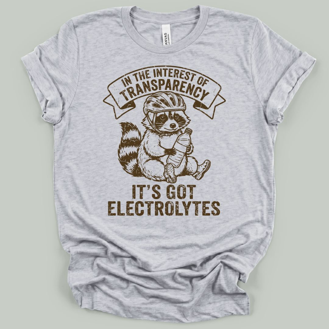 It's Got Electrolytes T-Shirt