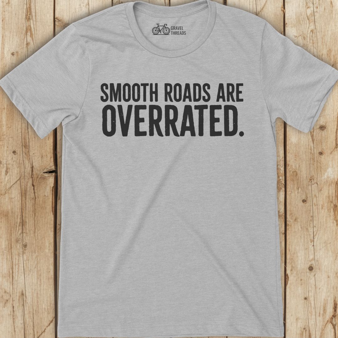 Roads Are Overrated T-Shirt