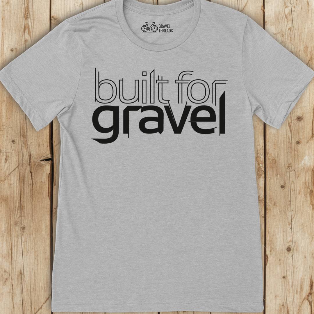 Built For Gravel T-Shirt