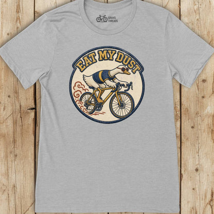 Eat My Dust T-Shirt