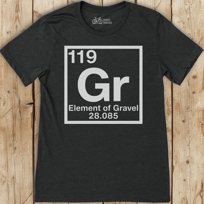 Element of Gravel T-Shirt