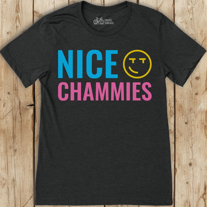 Nice Chammies T-Shirt