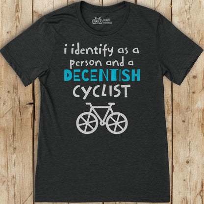 Decentish Cyclist T-Shirt
