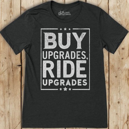 Ride Upgrades T-Shirt
