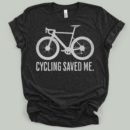 Cycling Saved Me T-Shirt