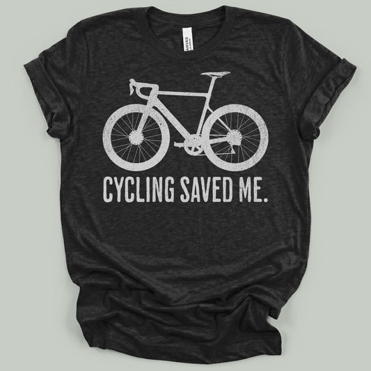 Cycling Saved Me T-Shirt