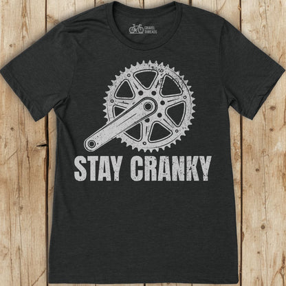 Stay Cranky T-Shirt