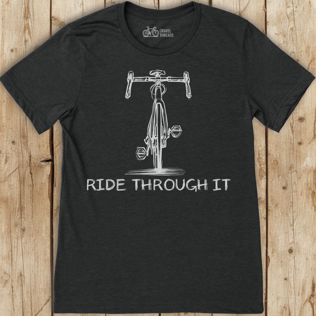Ride Through It Sketch T-Shirt