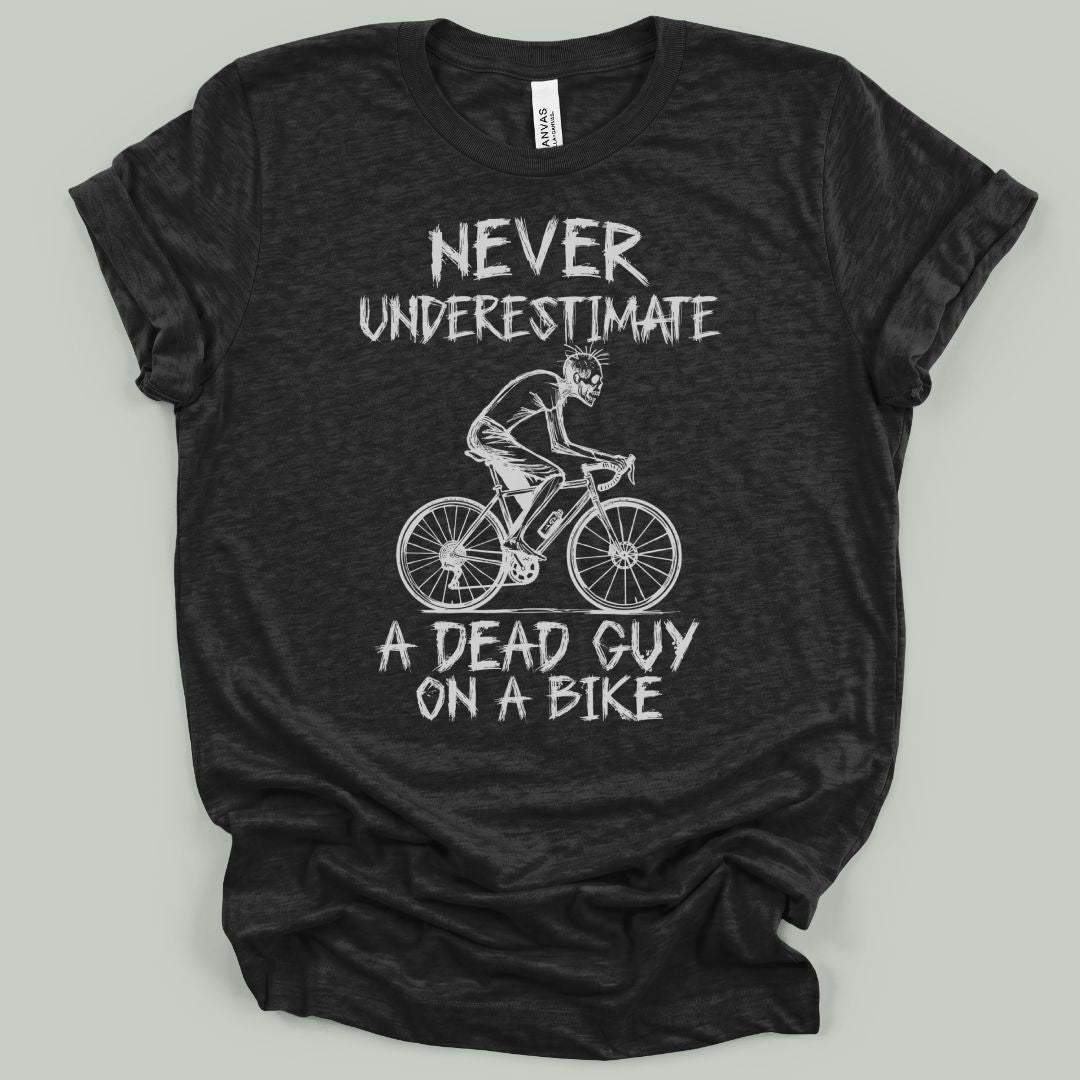 Never Underestimate T-Shirt