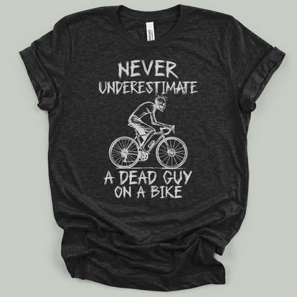 Never Underestimate T-Shirt