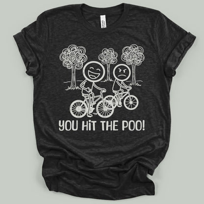 Hit The Poo T-Shirt