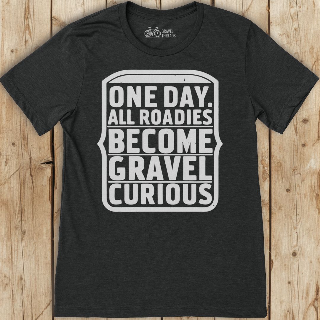 Gravel Curious Roadies T-Shirt