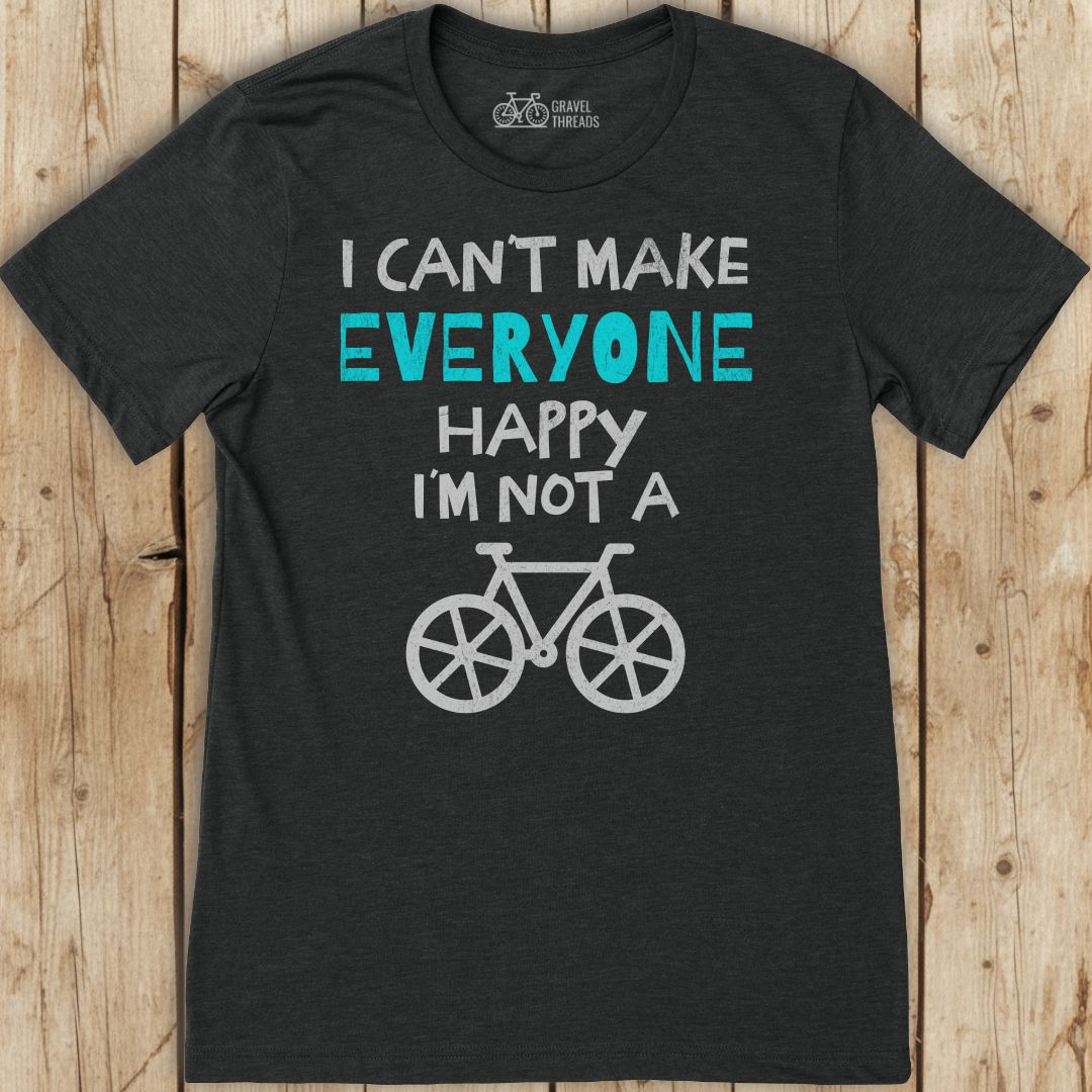 Make Everyone Happy T-Shirt