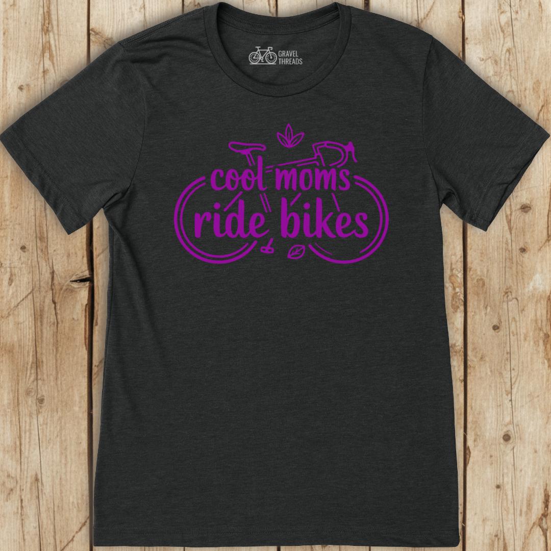 Cool Moms Ride T-Shirt