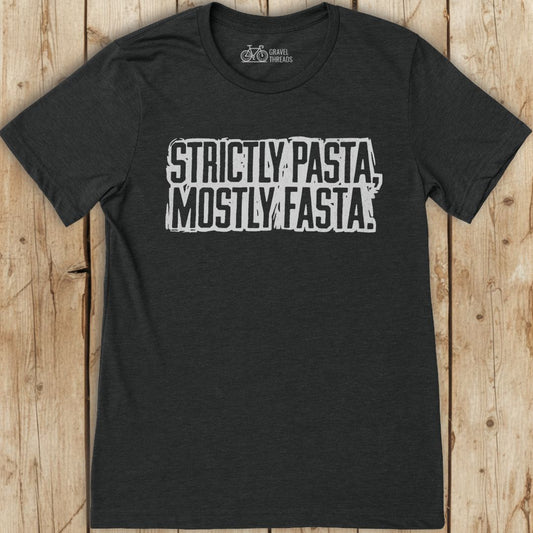 Strictly Pasta Fasta T-Shirt