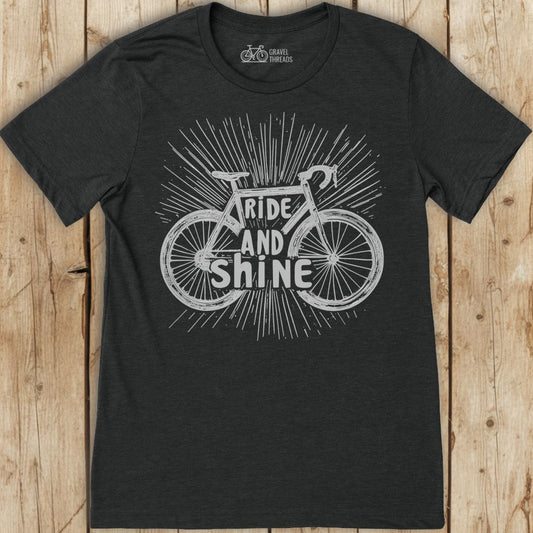 Ride and Shine T-Shirt