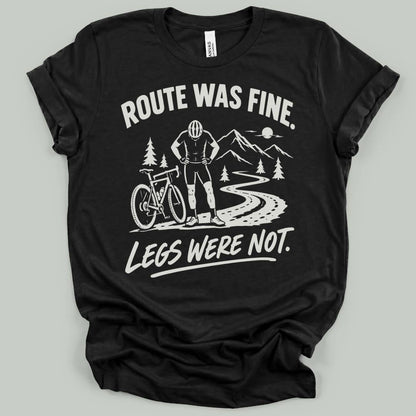 Legs Betrayed T-Shirt