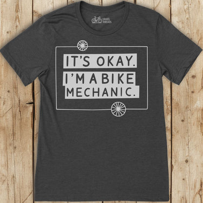 It's Okay T-Shirt