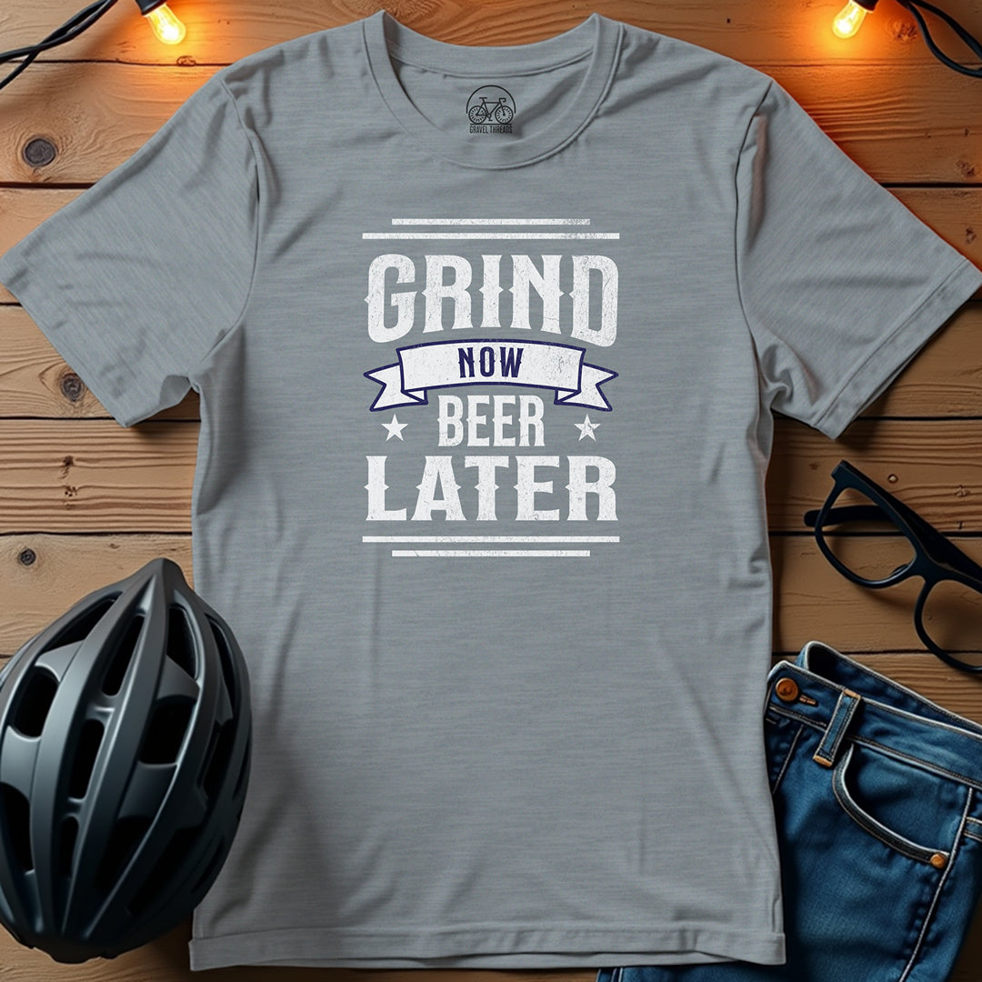 Grind Now, Beer Later Ride. Relax. Repeat. T-Shirt