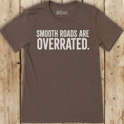 Roads Are Overrated T-Shirt