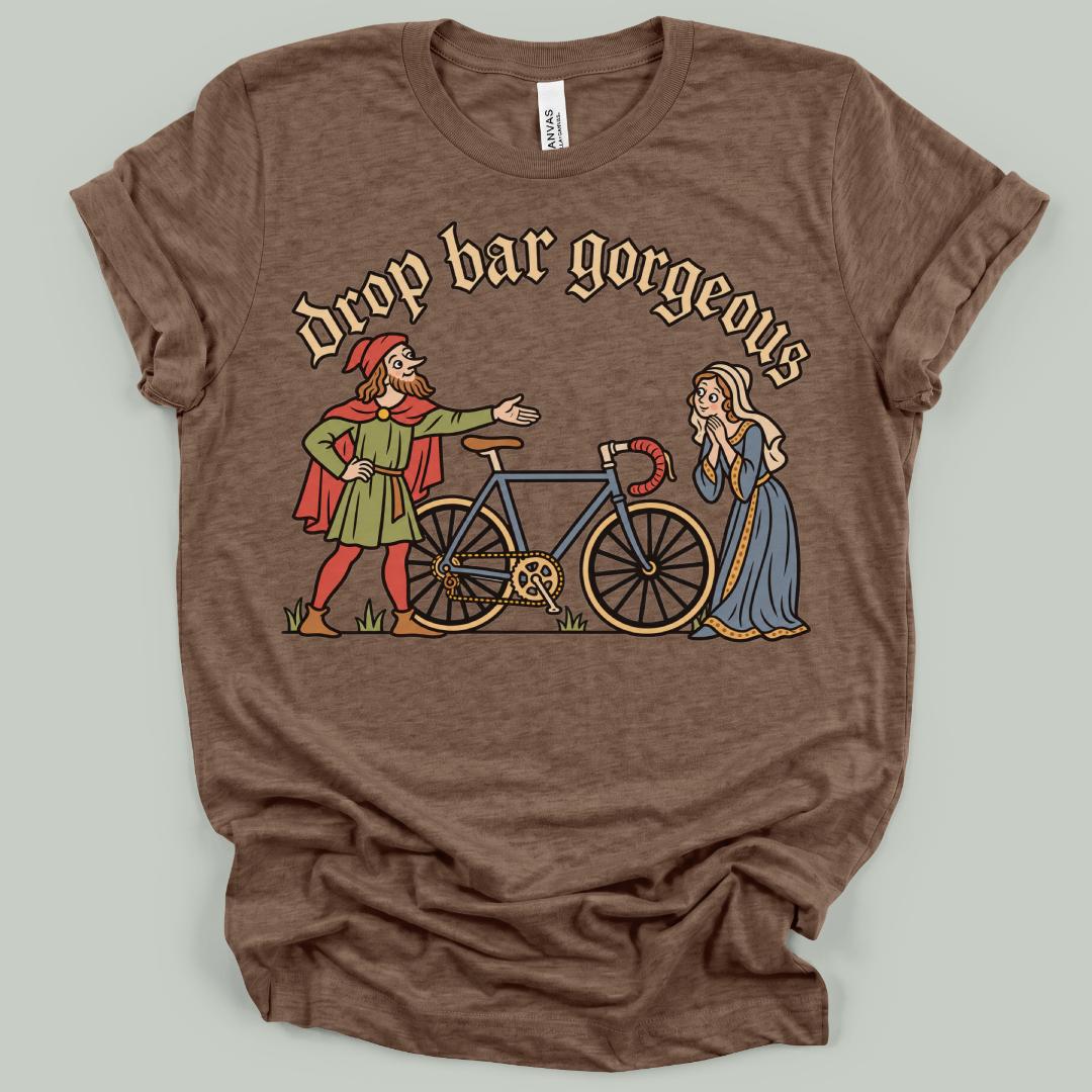 Drop Bar Gorgeous T-Shirt