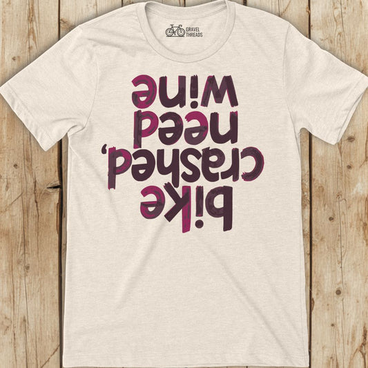 Funny off white cycling shirt that reads "bike crashed, need wine"