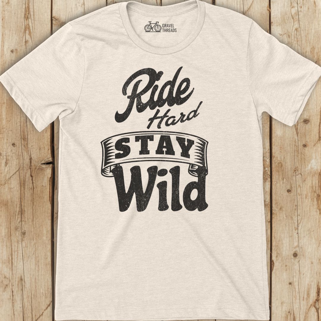 Ride Hard Stay Wild T-Shirt