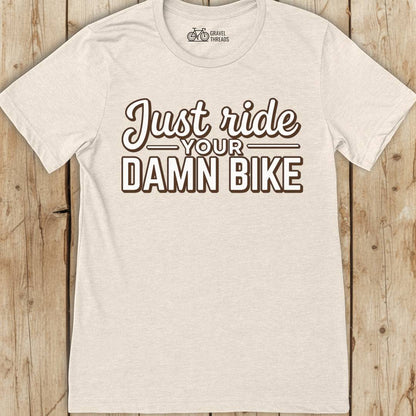 Ride More T-Shirt