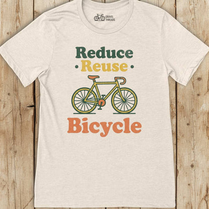 Reduce Reuse Bicycle T-Shirt