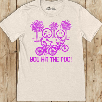 Hit The Poo T-Shirt
