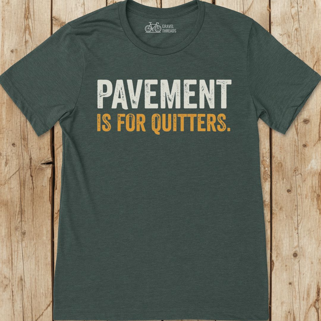 Pavement For Quitters T-Shirt