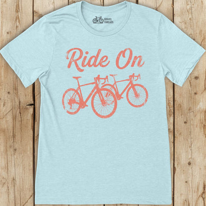 Ride On T-Shirt