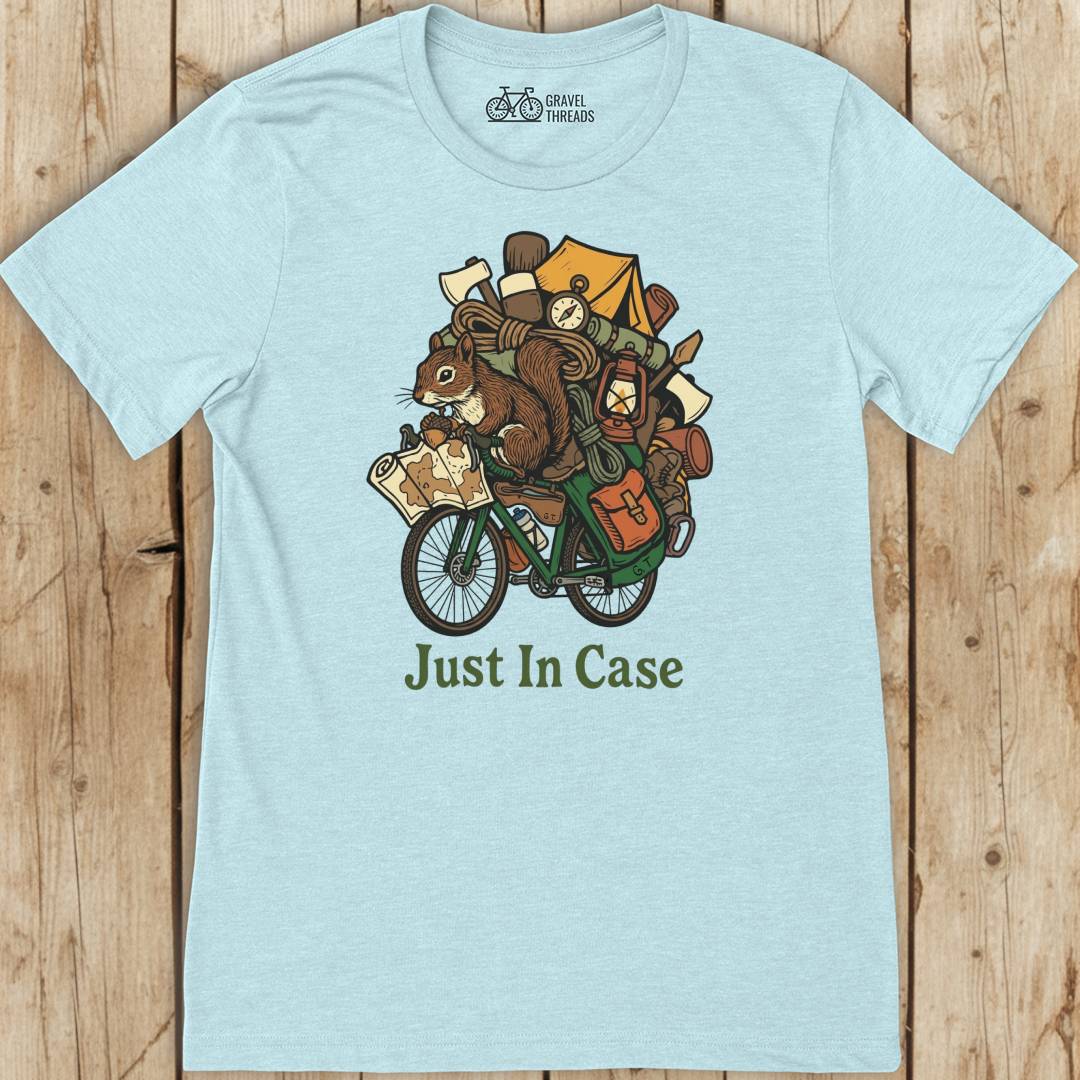 Just In Case T-Shirt