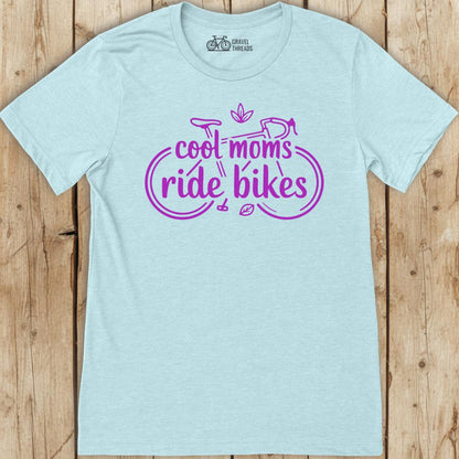 Cool Moms Ride T-Shirt