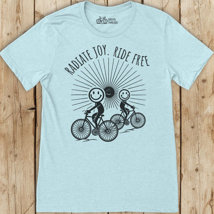 Radiate Joy & Ride Free T-Shirt