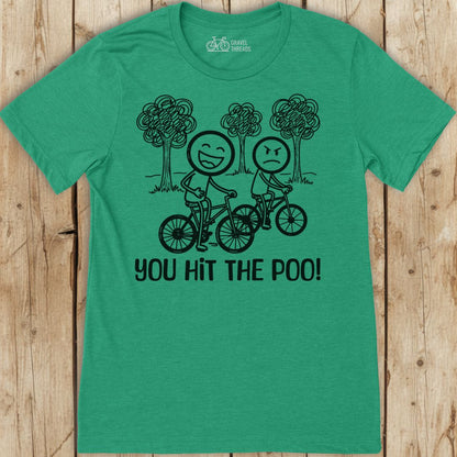 Hit The Poo T-Shirt