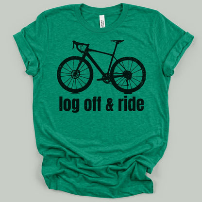 Log Off & Ride T-Shirt