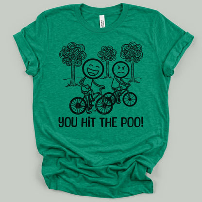 Hit The Poo T-Shirt