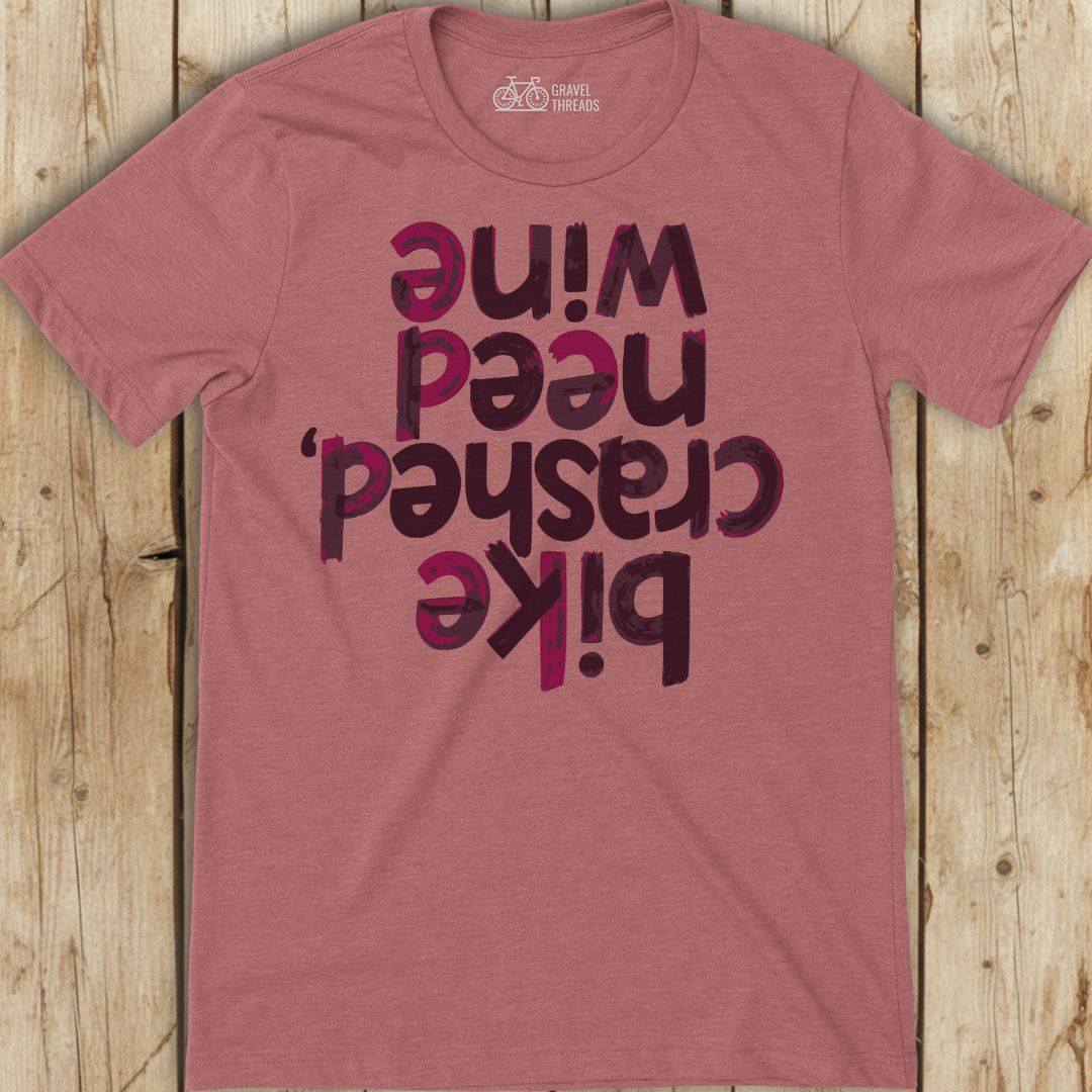 Funny mauve cycling shirt that reads "bike crashed, need wine"